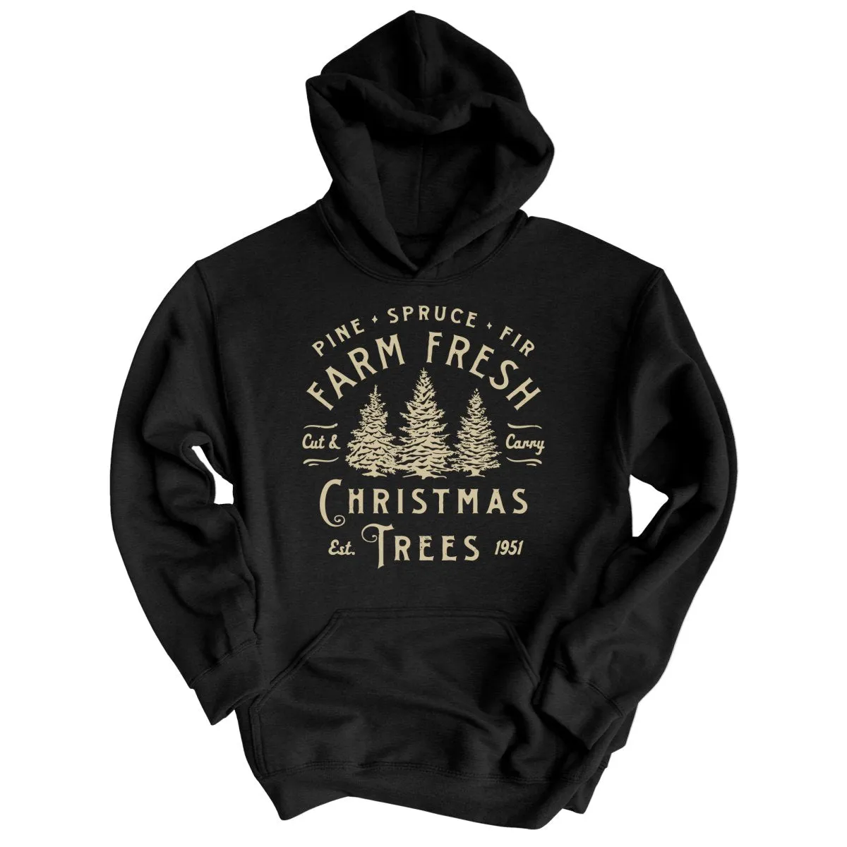 Farm Fresh Christmas Trees Hoodie