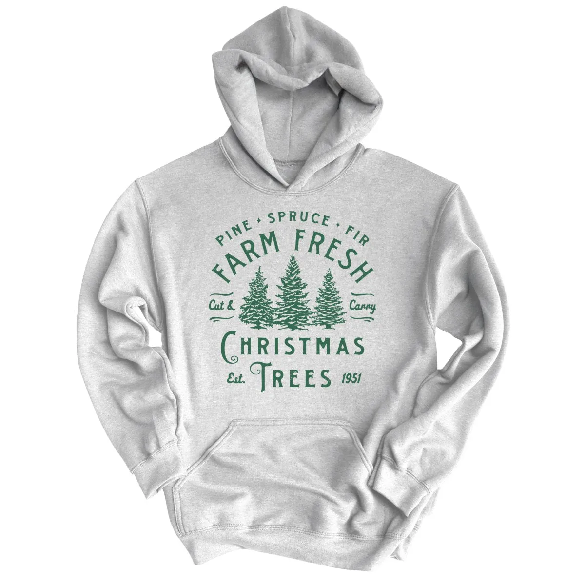 Farm Fresh Christmas Trees Hoodie