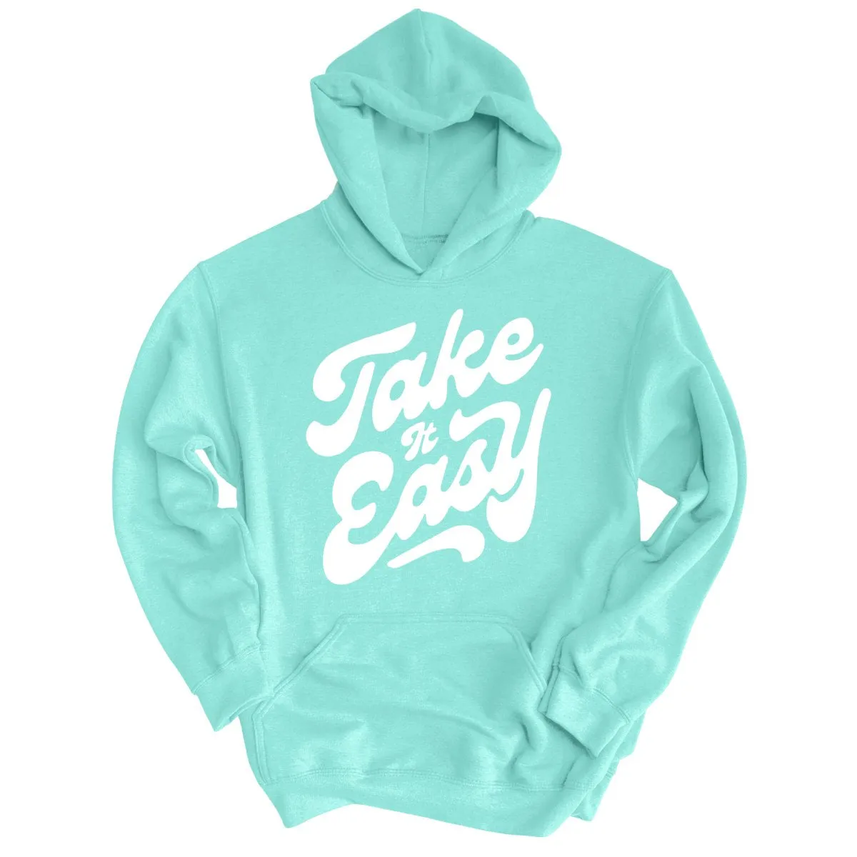 Take it Easy Hoodie